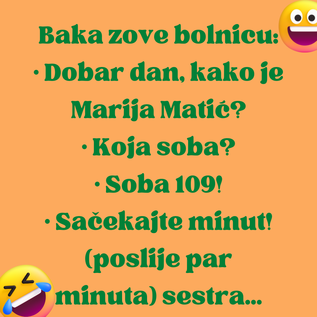 VIC DANA: BAKA ZOVE BOLNICU