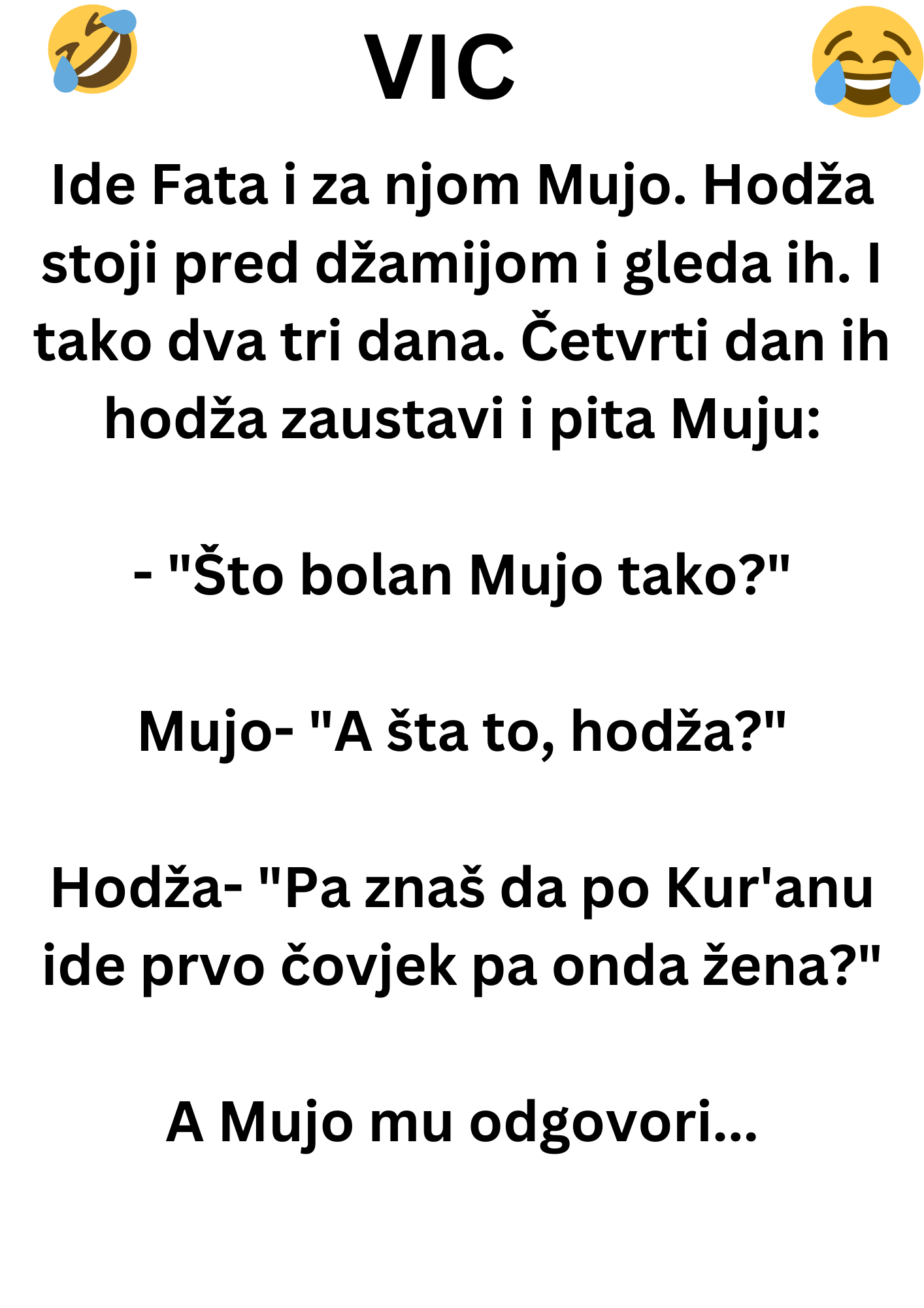 VIC DANA: Ide Fata i za njom Mujo