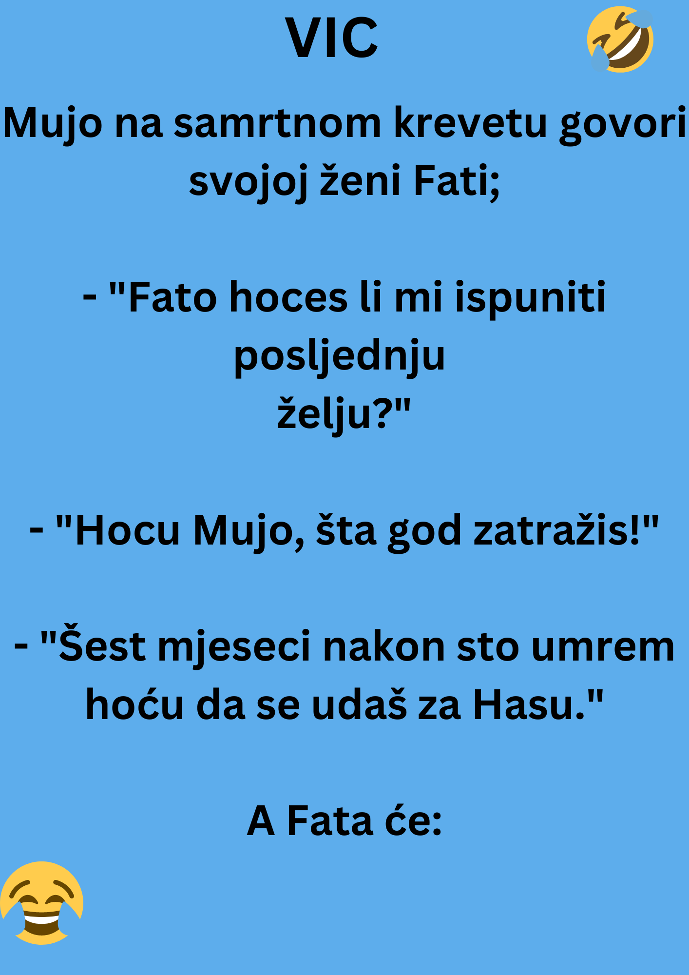 VIC DANA: Mujo na samrtnom krevetu