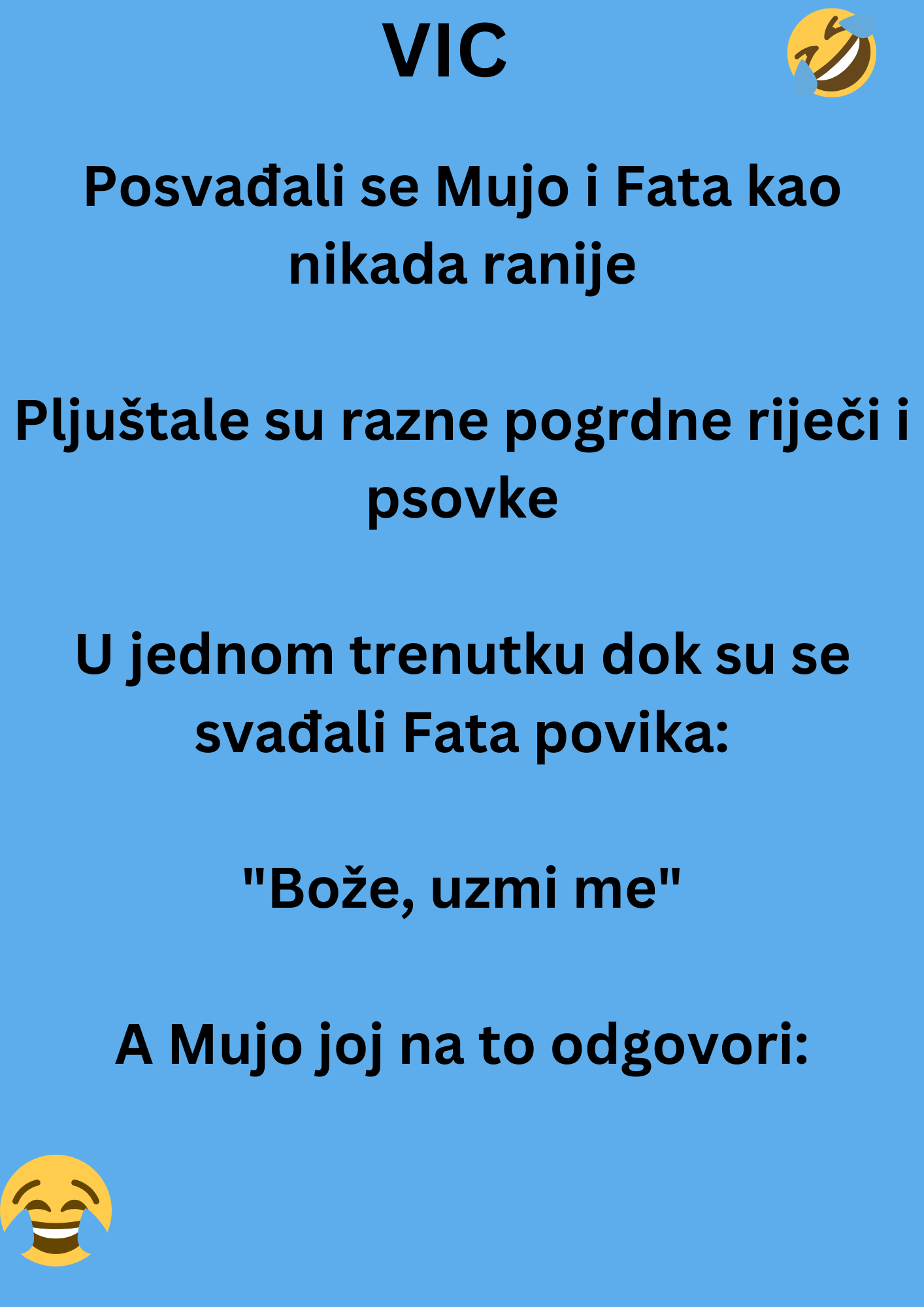 VIC DANA: Posvađali se Mujo i Fata