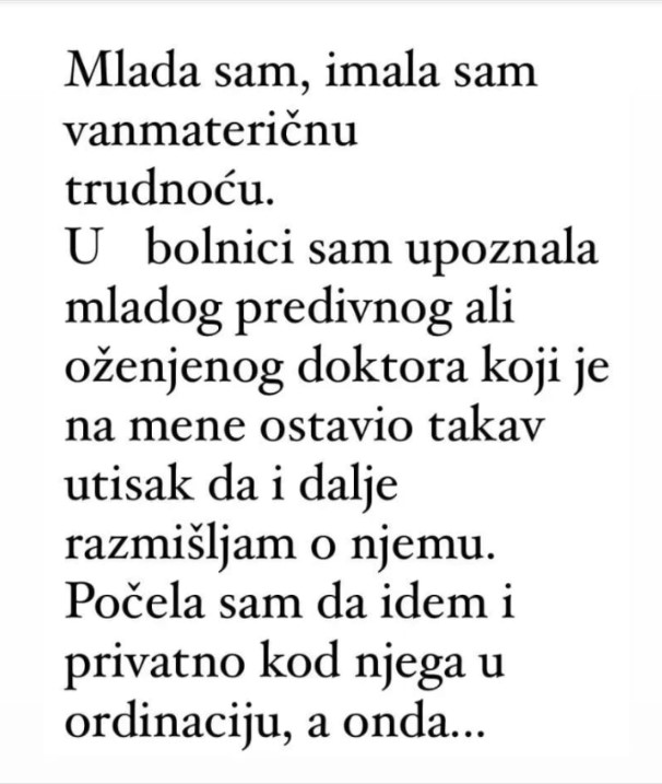 “U bolnici sam upoznala mladog predivnog ali oženjenog doktora”