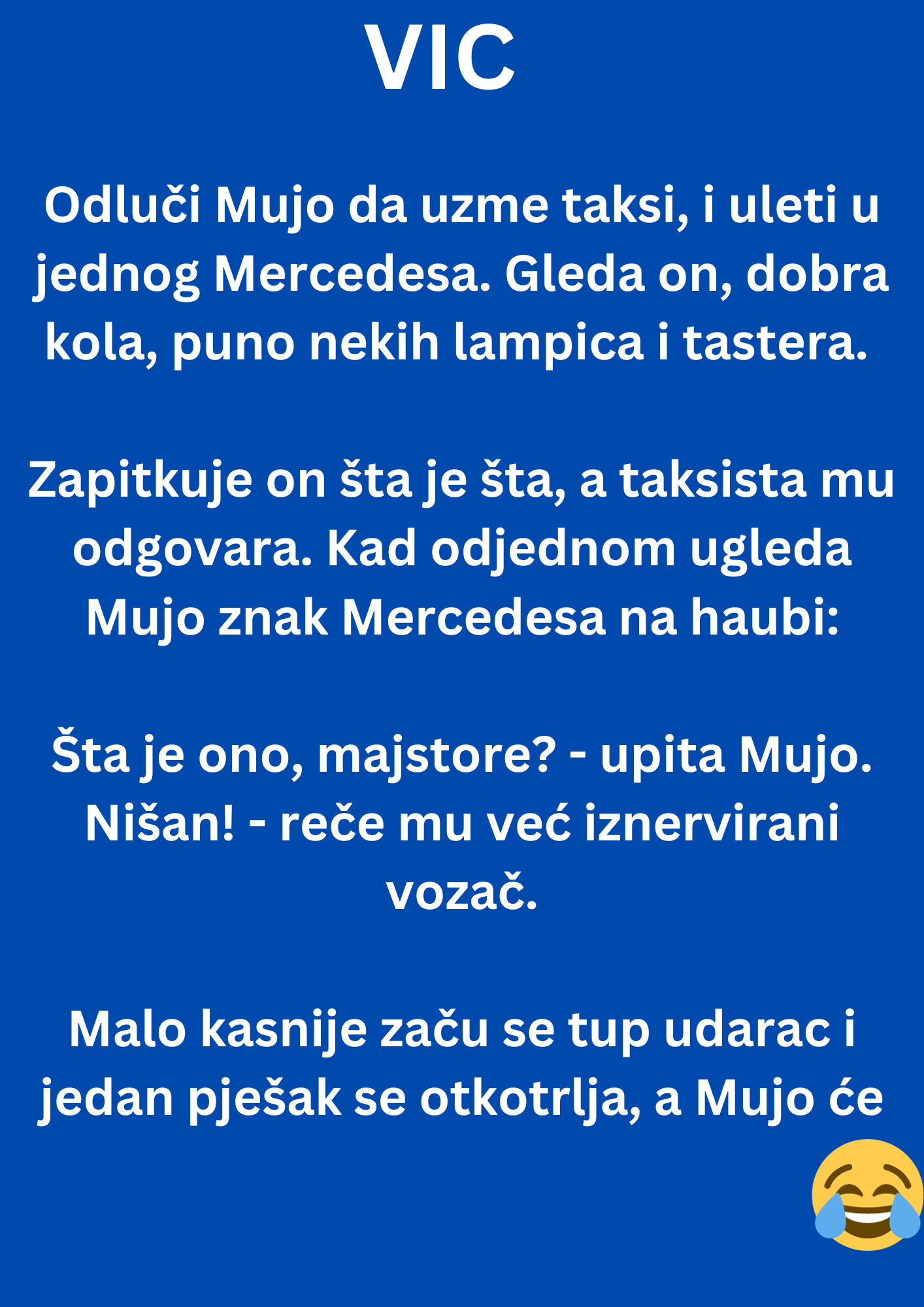 VIC DANA: Mujo i taksi