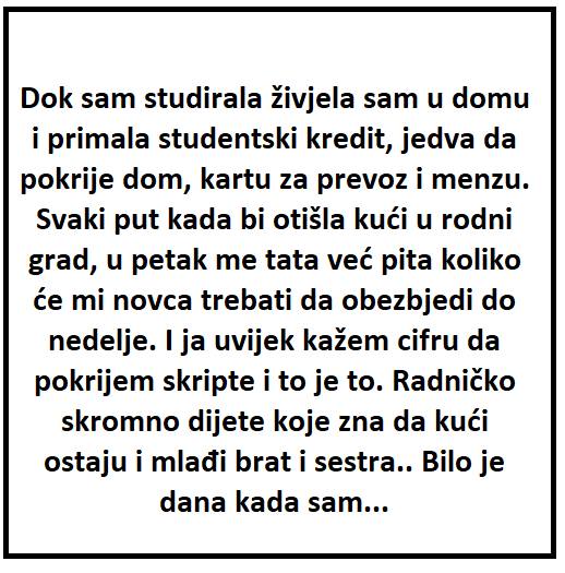 ”Bilo je dana kada sam gladna otišla u krevet”