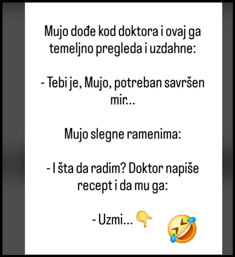 VIC O MUJI KOJI ĆE VAS SLATKO NASMIJATI: Ode Mujo kod doktora i ovaj mu kaže…