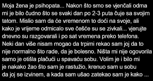 “Moja žena je psihopata,nakon što smo se vjenčali odmah mi je bilo čudno…”