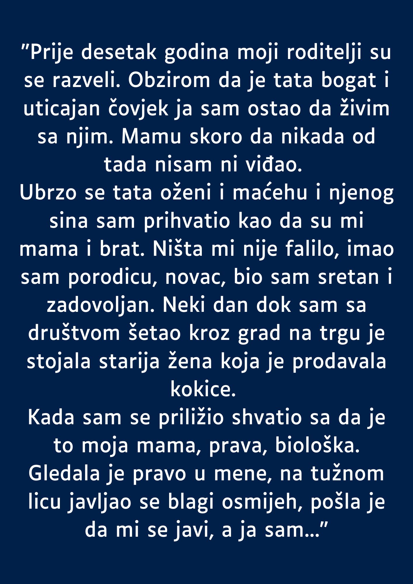 “Prije desetak godina moji roditelji su se razišli…”