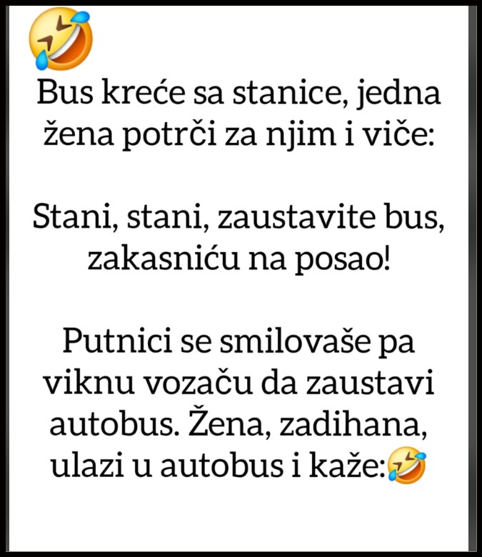 VIC KOJI ĆE VAS NASMIJATI DO SUZA: Žena kasni na posao