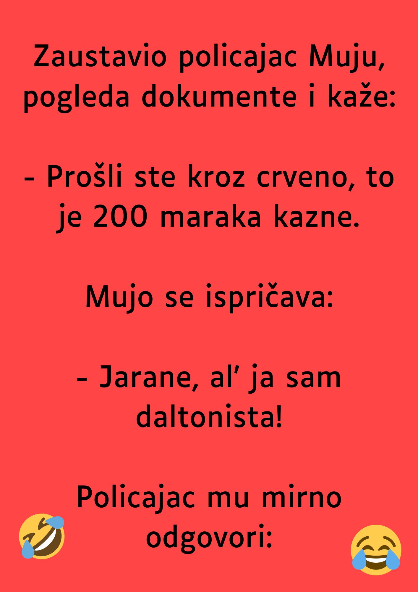 VIC: Zaustavio policajac Muju