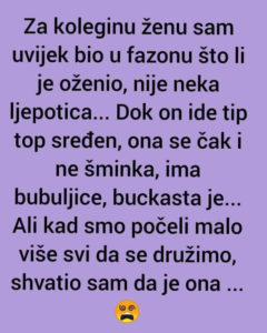 “Za koleginu ženu sam uvijek bio u fazonu: što li je oženio?”