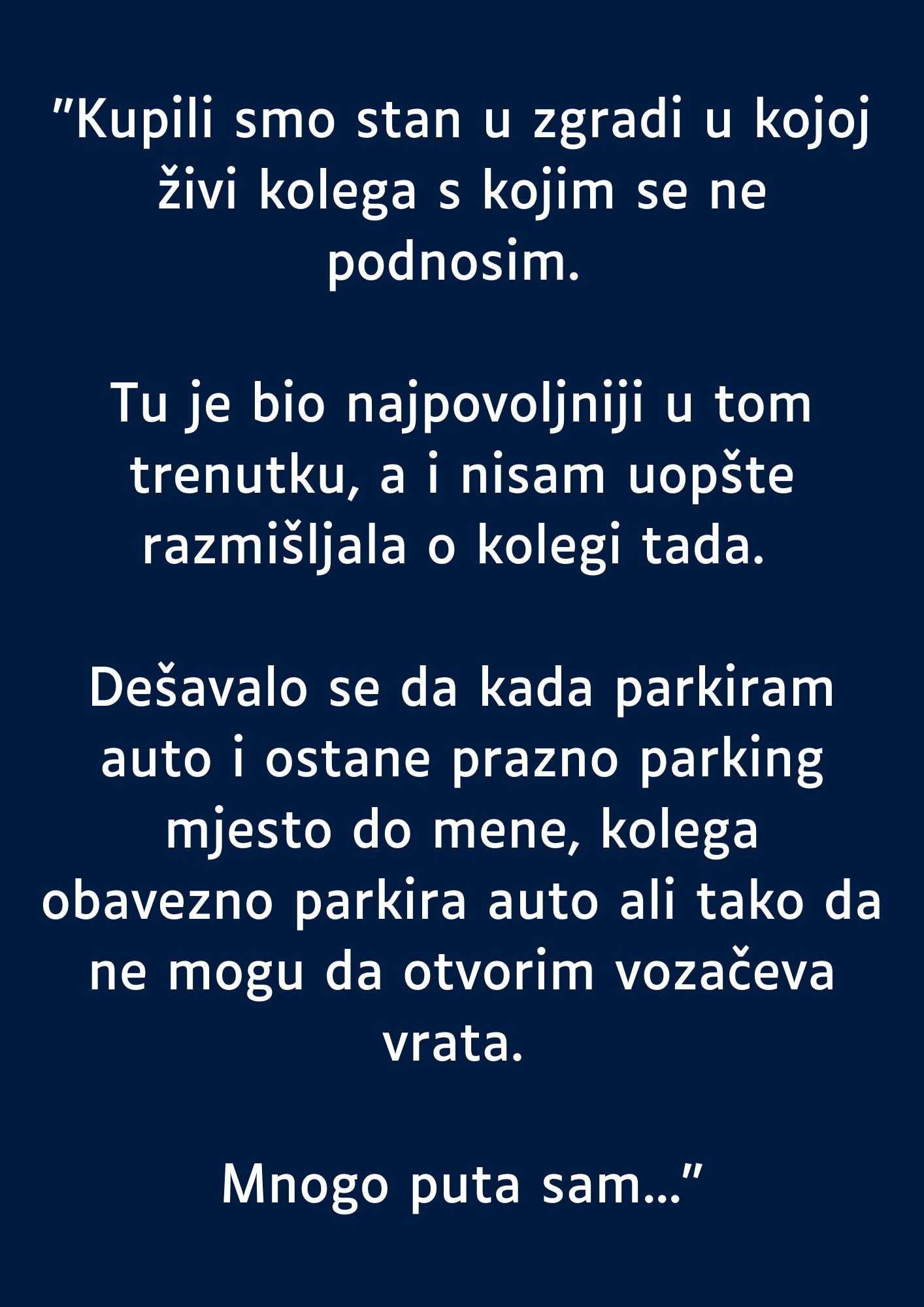 “Kupili smo stan u zgradi u kojoj živi kolega s kojim se ne podnosim…”