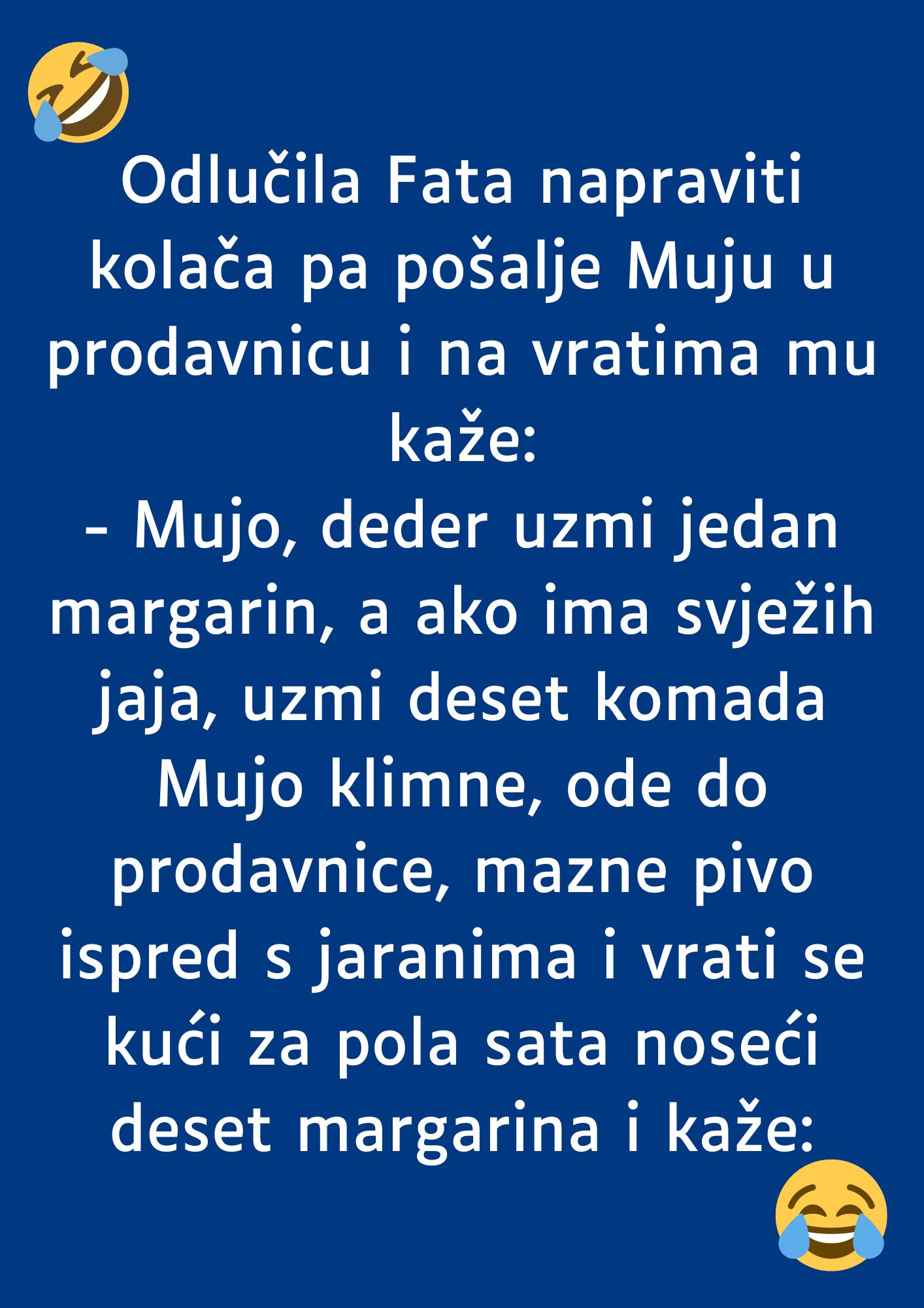 VIC: Fata poslala Muju u prodavnicu