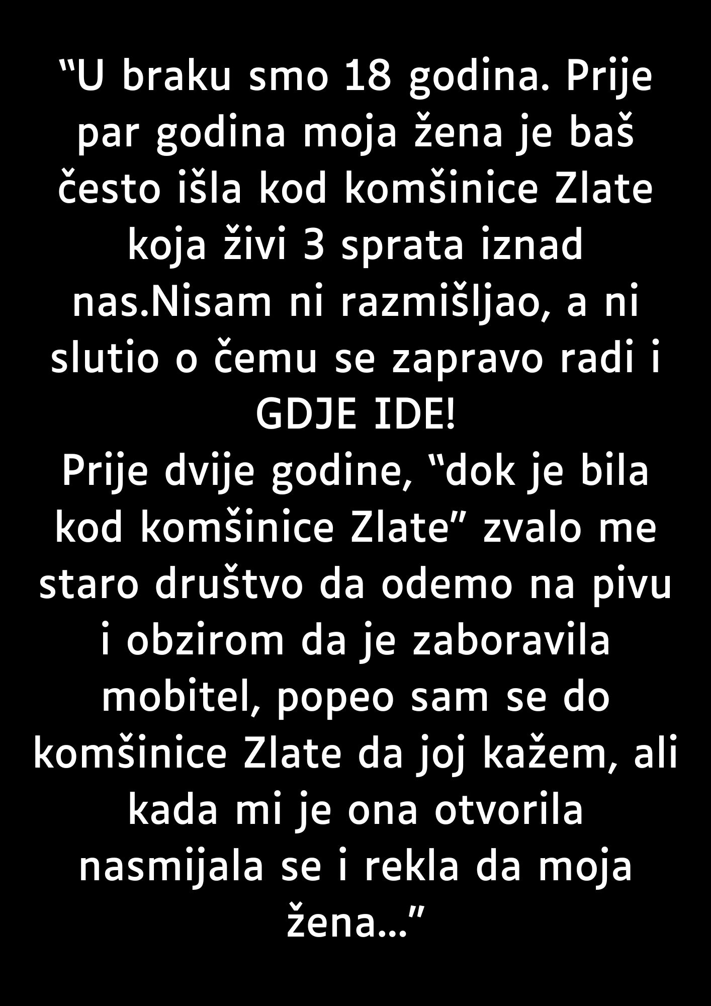 “U braku smo 18 godina…”