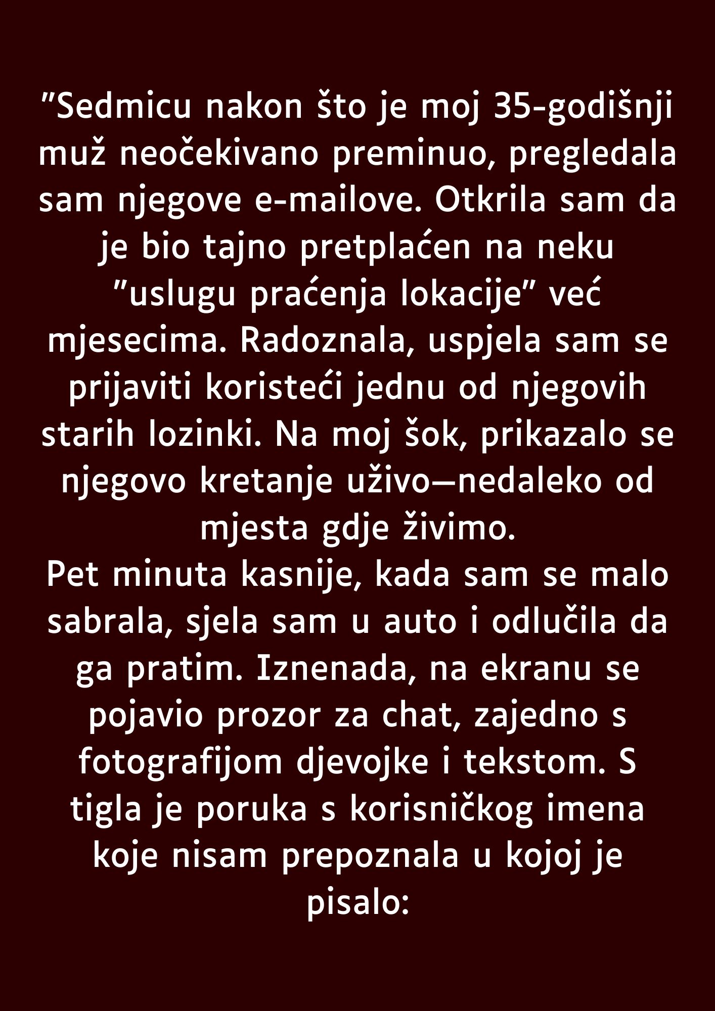 “Sedmicu nakon što je moj 35-godišnji muž neočekivano preminuo…”