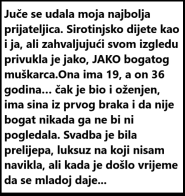 “Juče se udala moja najbolja prijateljica”