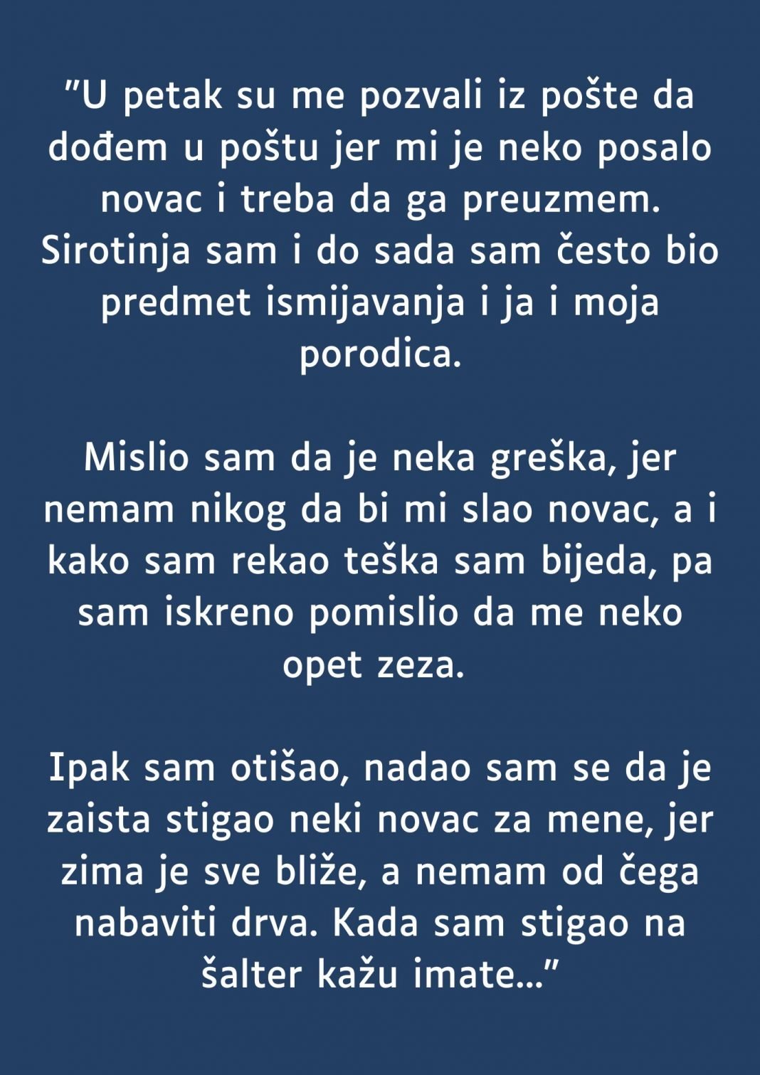 “U petak su me pozvali iz pošte da dođem jer mi je…”