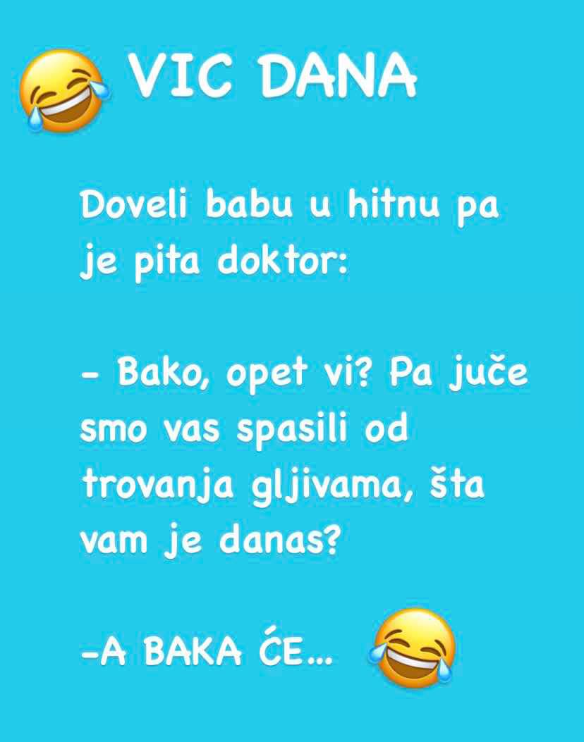 VIC DANA: Baka u hitnoj