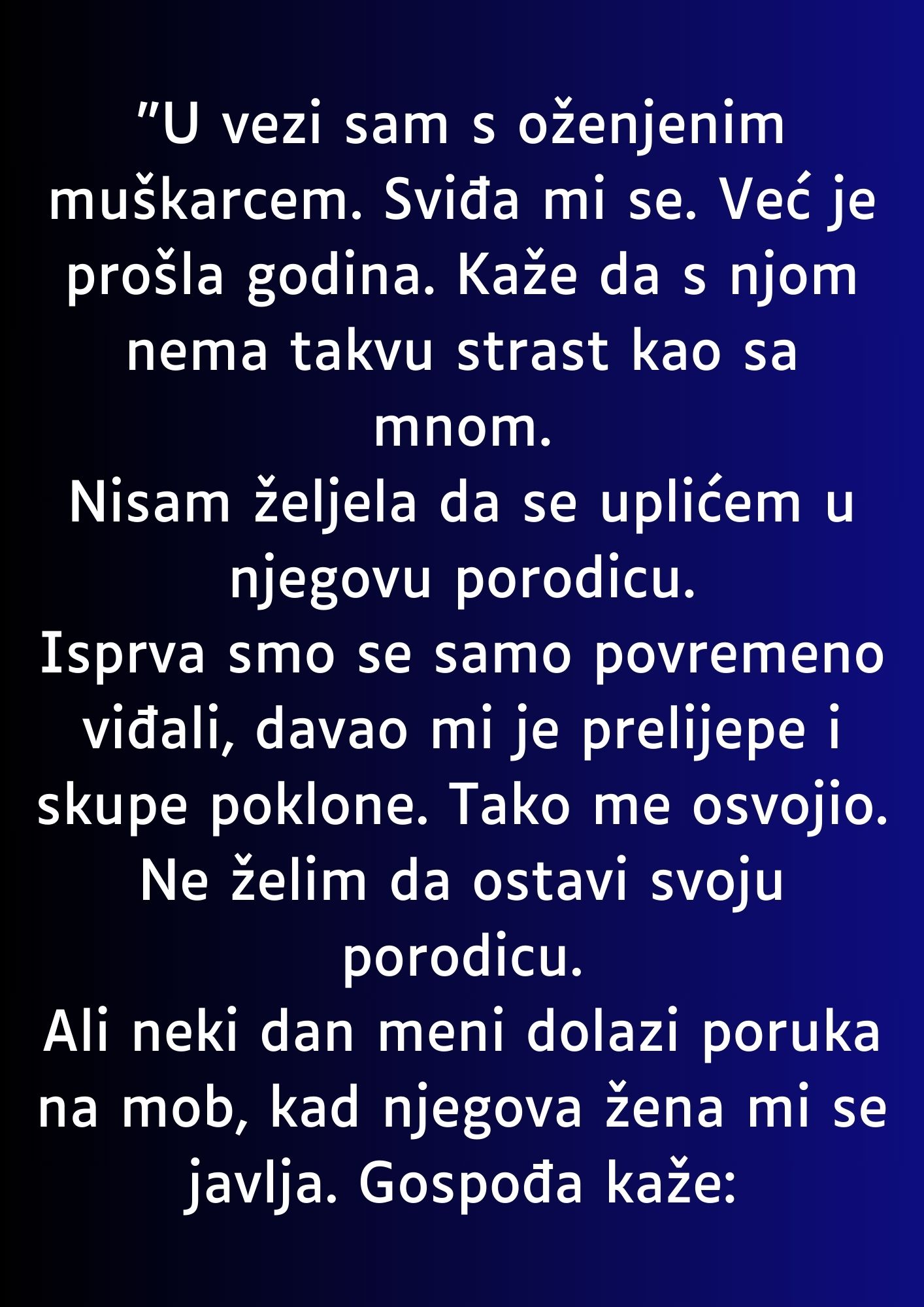 “U vezi sam s oženjenim muškarcem…”