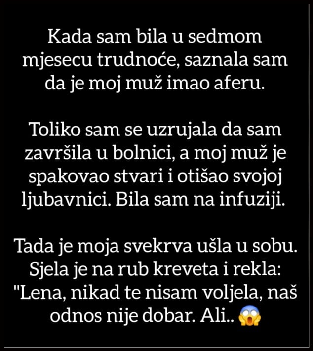 “Muž me prevario kada sam bila u sedmom mjesecu trudnoće”