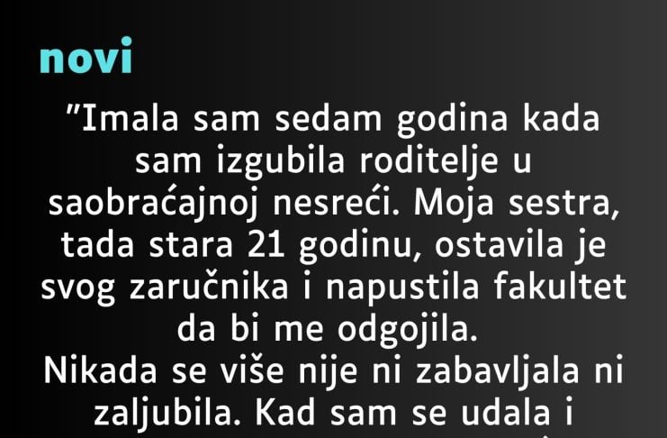 “Imala sam sedam godina kada sam izgubila roditelje…”